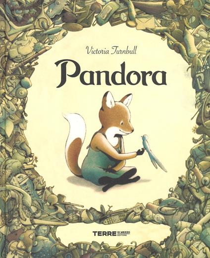 Pandora. Ediz. a colori - Victoria Turnbull - copertina