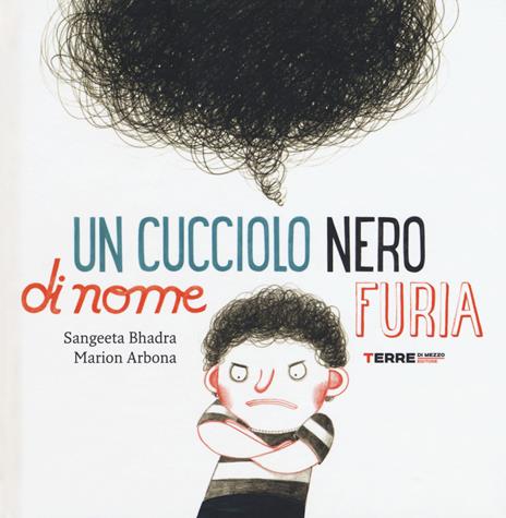 Un cucciolo nero di nome Furia. Ediz. a colori - Sangeeta Bhadra - copertina