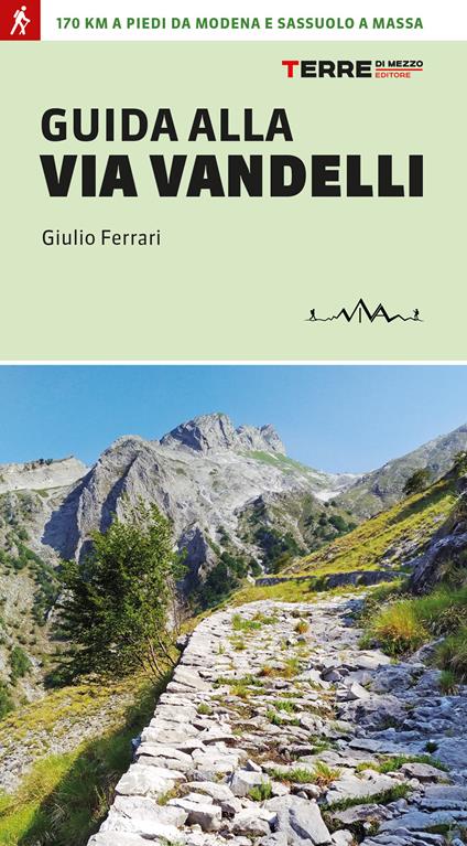 Guida alla Via Vandelli - Giulio Ferrari - copertina