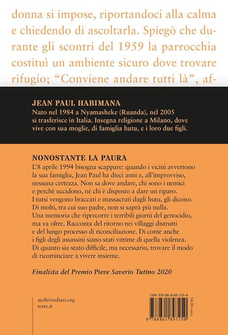 Nonostante la paura. Genocidio dei tutsi e riconciliazione in Ruanda - Jean Paul Habimana - 2