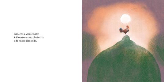 Monte Latte. Ediz. a colori - Melania Longo - 2