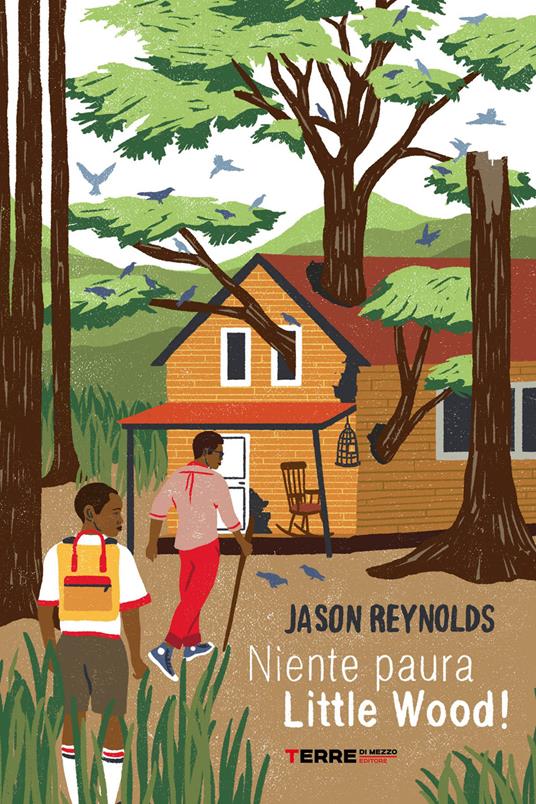Niente paura. Little Wood! - Jason Reynolds,Giuseppe Iacobaci - ebook