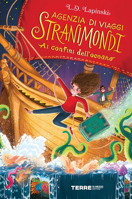 Ai confini dell'oceano. Agenzia di viaggi Stranimondi - L. D. Lapinski,Luigi Cojazzi - ebook
