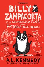 Billy Zampacorta e la rocambolesca fuga dalla fattoria degli orrori