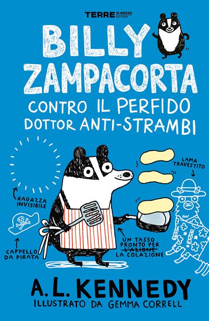 Billy Zampacorta contro il perfido dottor anti-strambi - A. L. Kennedy,Gemma Correll,Sara Ragusa - ebook