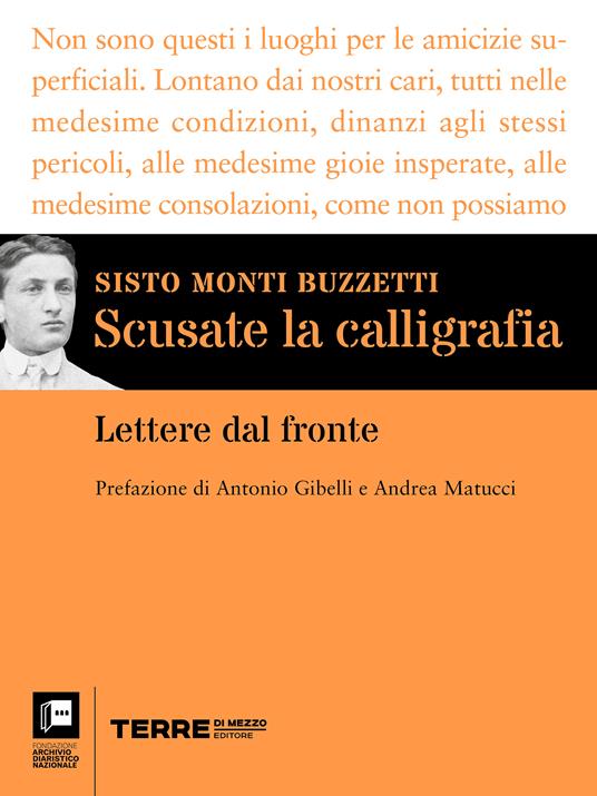 Scusate la calligrafia. Lettere dal fronte - Sisto Monti Buzzetti - ebook