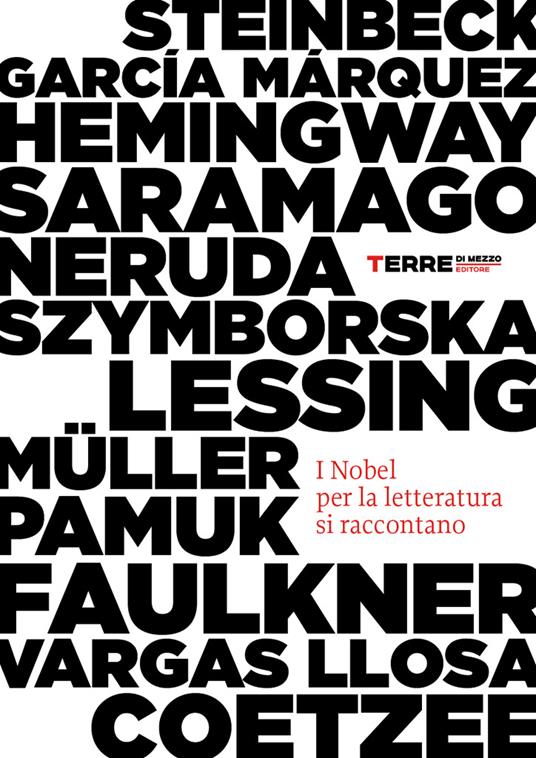 I Nobel per la letteratura si raccontano - S. Crimi,A. Frigo - ebook