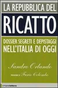 La Repubblica del ricatto - Sandro Orlando - copertina