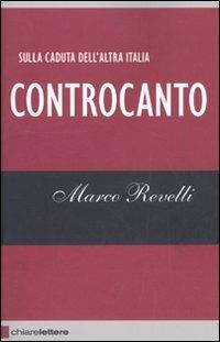 Controcanto - Marco Revelli - 2