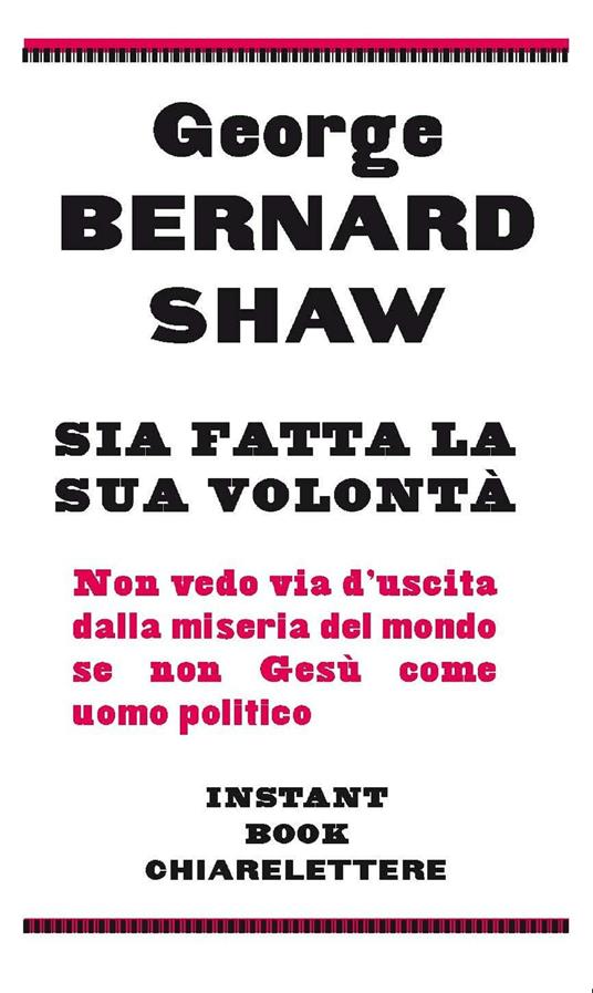 Sia fatta la sua volontà - George Bernard Shaw - copertina