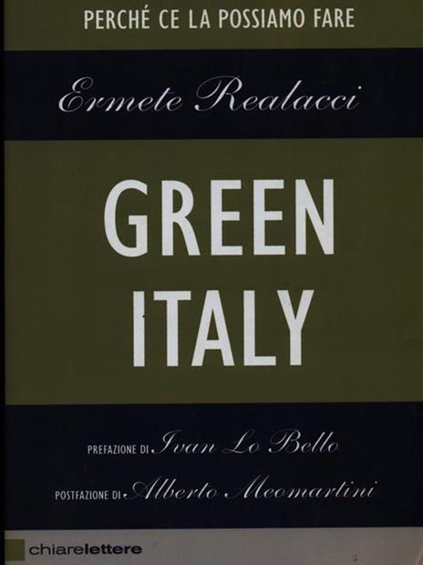 Green Italy. Perché ce la possiamo fare - Ermete Realacci - 5