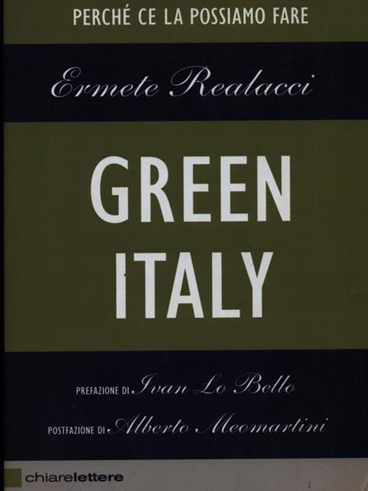 Green Italy. Perché ce la possiamo fare - Ermete Realacci - copertina
