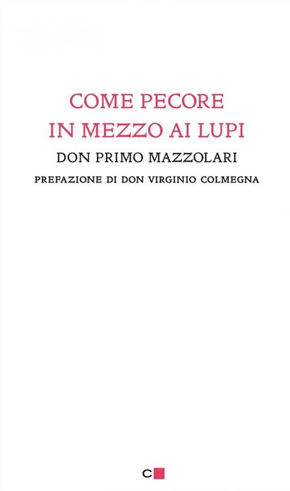 Come pecore in mezzo ai lupi - Primo Mazzolari - ebook