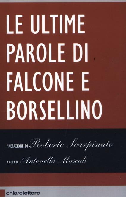 Le ultime parole di Falcone e Borsellino - copertina