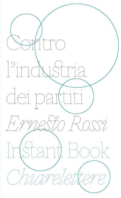 Contro l'industria dei partiti - Ernesto Rossi - copertina