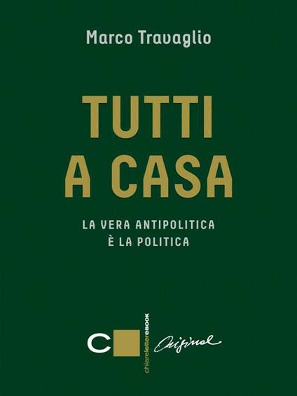 Tutti a casa - Marco Travaglio - ebook