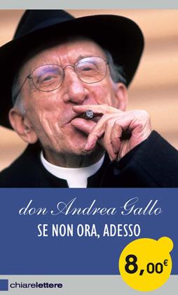 Se non ora adesso. Le donne, i giovani, la liberazione - Andrea Gallo - copertina