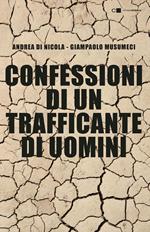 Confessioni di un trafficante di uomini