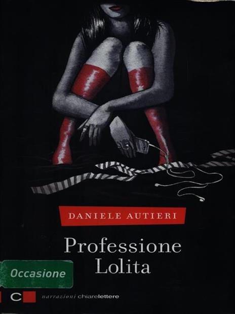 Professione Lolita - Daniele Autieri - 2