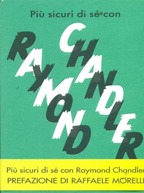 Più sicuri di sé con Raymond Chandler - Davide Mosca - copertina