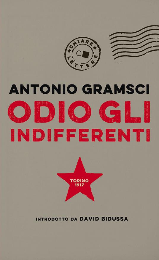 Odio gli indifferenti - Antonio Gramsci - copertina