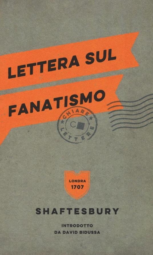 Lettera sul fanatismo - Anthony Shaftesbury - copertina