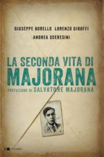 La seconda vita di Majorana