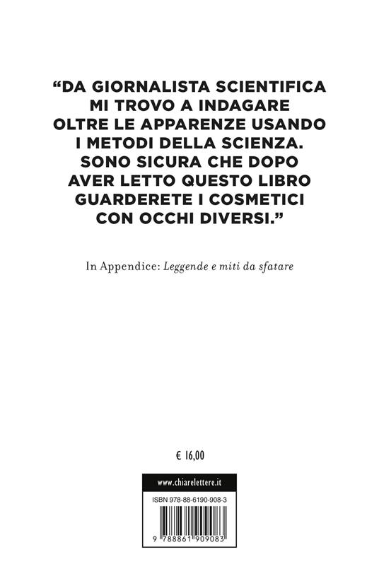 Il trucco c'è e si vede. Inganni e bugie sui cosmetici. E i consigli per difendersi - Beatrice Mautino - 5