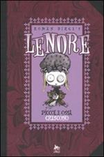 Piccole ossa crescono. Lenore. Vol. 2