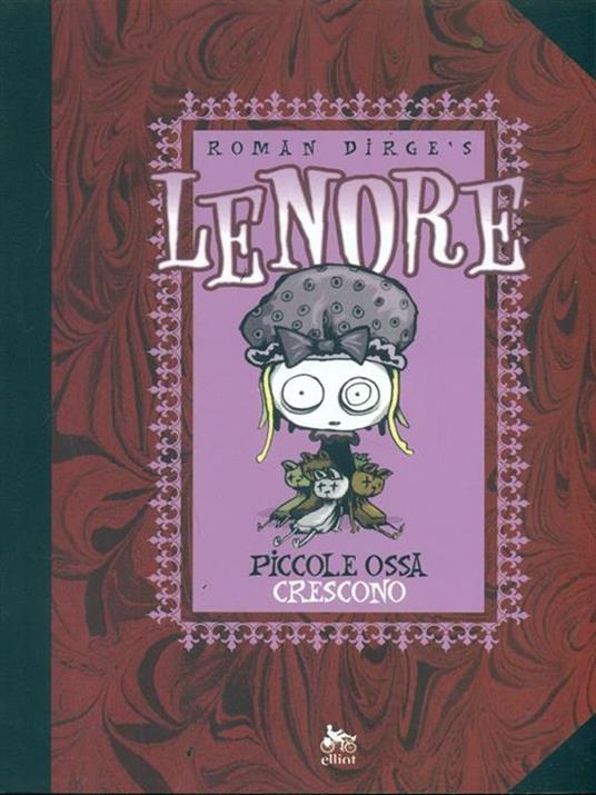 Piccole ossa crescono. Lenore. Vol. 2 - Roman Dirge - 3