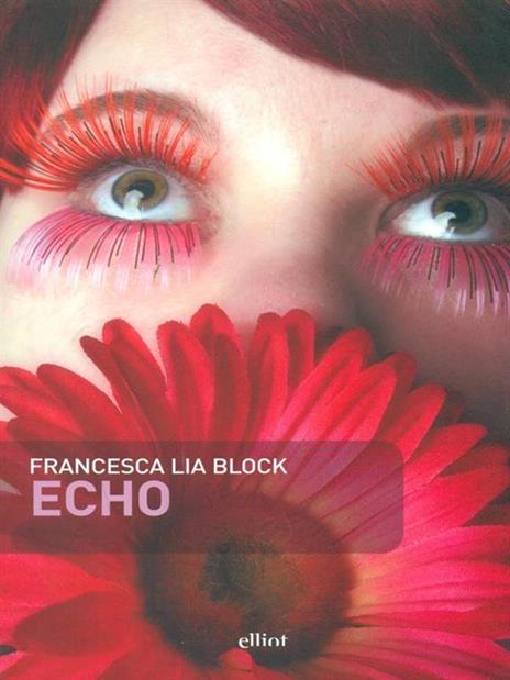 Echo - Francesca L. Block - 3