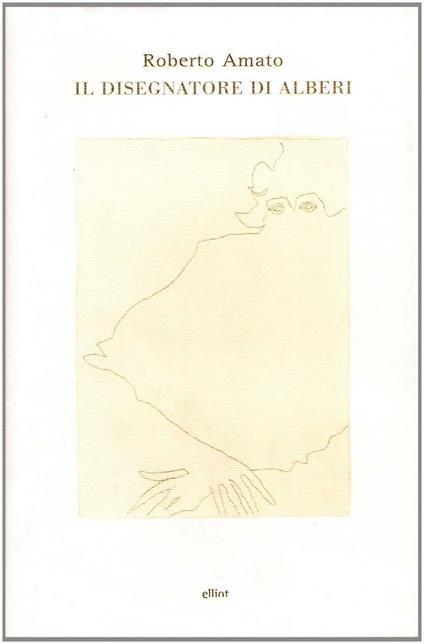 Il disegnatore di alberi - Roberto Amato - copertina