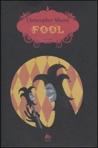 Fool - Christopher Moore - copertina