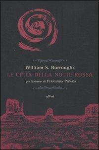 Le città della notte rossa - William Burroughs - copertina