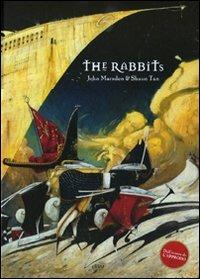 The Rabbits. Ediz. illustrata - John Marsden,Shaun Tan - copertina
