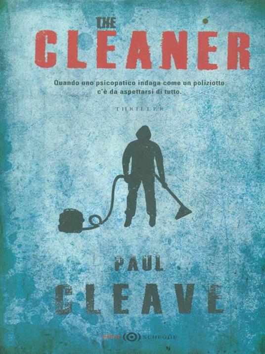 The cleaner - Paul Cleave - 6