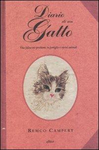 Diario di un gatto. Vita felina tra problemi in famiglia e vicini animali - Remco Campert - copertina