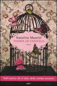 Tomba di famiglia - Katarina Mazetti - copertina