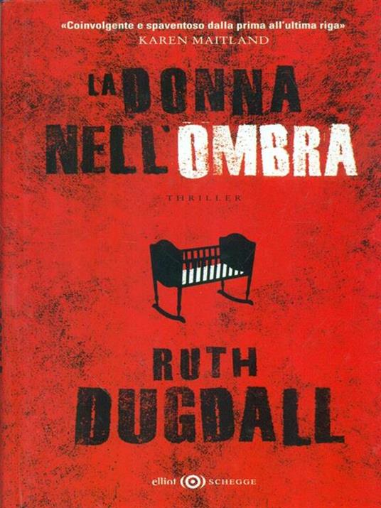 La donna nell'ombra - Ruth Dugdall - 3