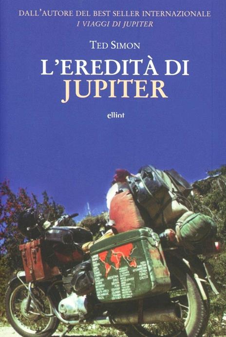 L'eredità di Jupiter - Ted Simon - 4
