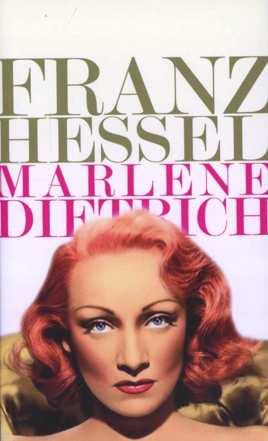 Marlene Dietrich. Un ritratto - Franz Hessel - copertina