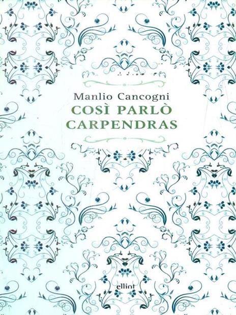 Così parlò Carpendras - Manlio Cancogni - 4
