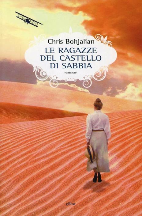 Le ragazze del castello di sabbia - Chris Bohjalian - copertina