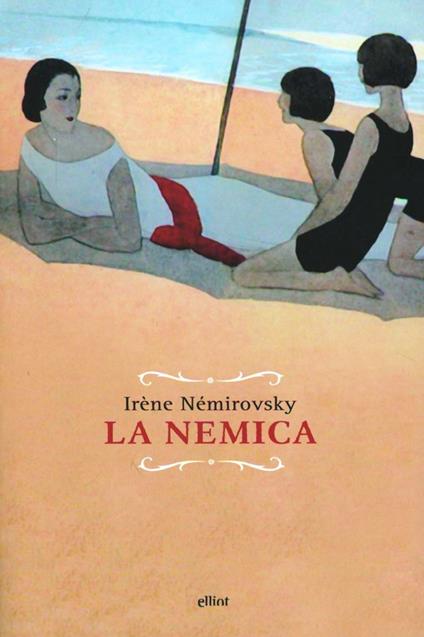 La nemica - Irène Némirovsky - copertina