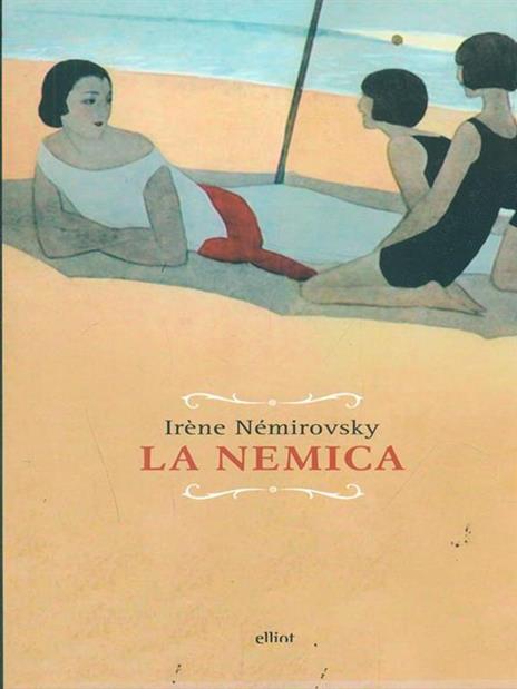 La nemica - Irène Némirovsky - 6