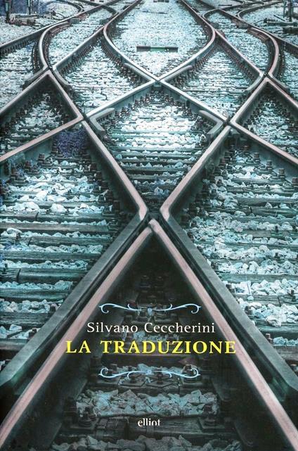 La traduzione - Silvano Ceccherini - copertina