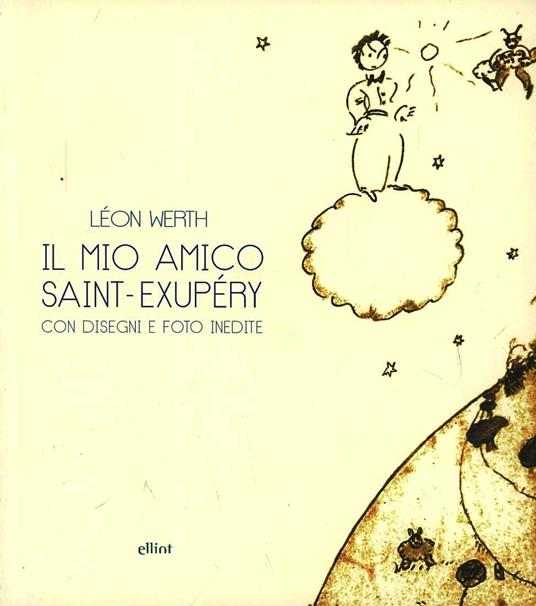 Il mio amico Saint-Exupéry - Léon Werth - copertina