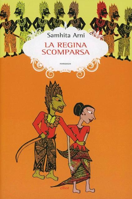 La regina scomparsa - Samhita Arni - copertina