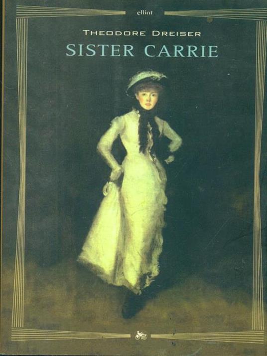 Sister Carrie - Theodore Dreiser - copertina