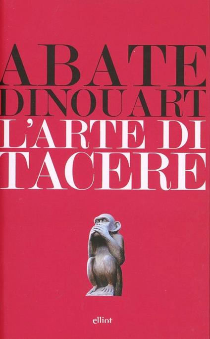 L'arte di tacere - Joseph A. Dinouart - copertina